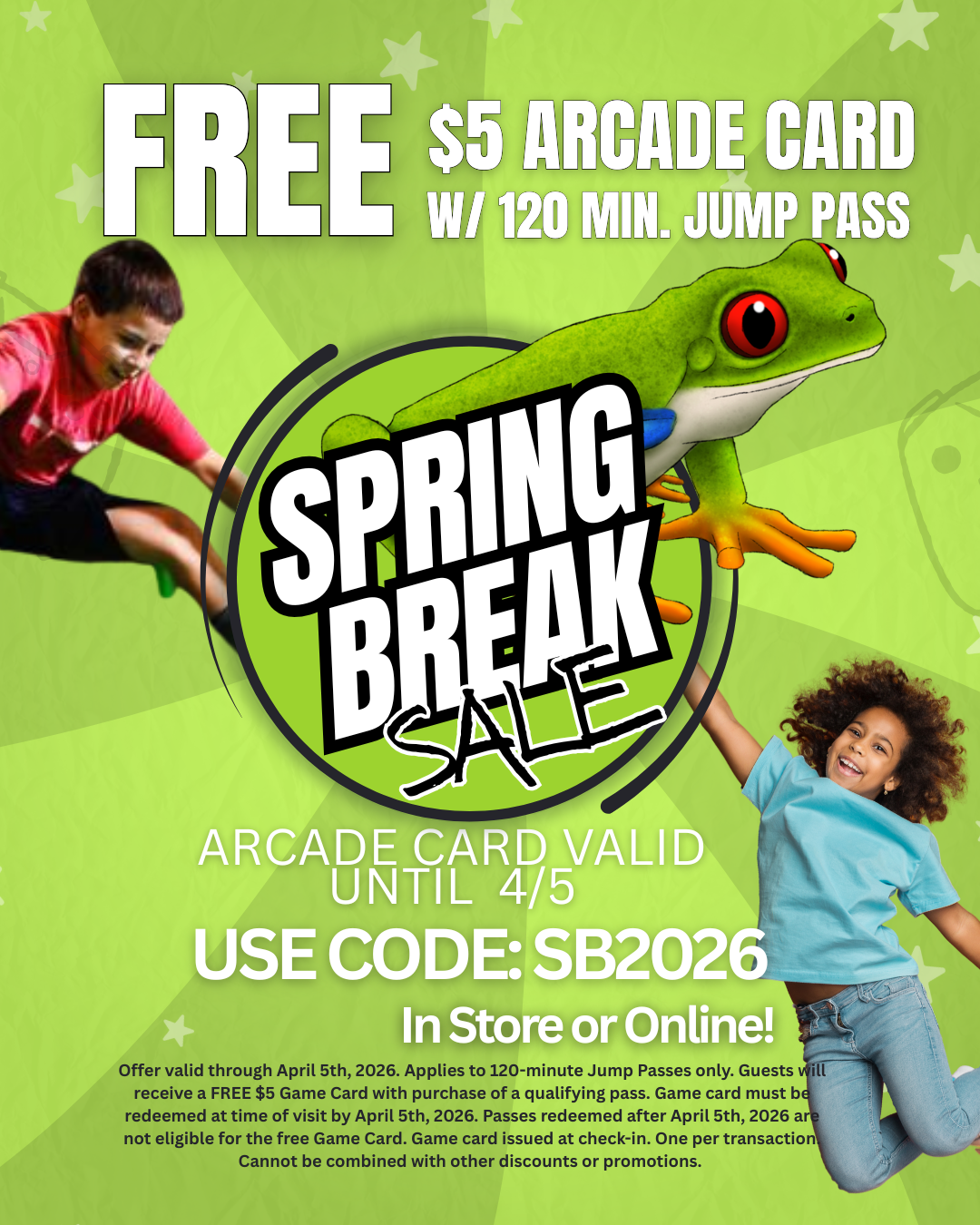 Jump Around Now SPRING BREAK SALE